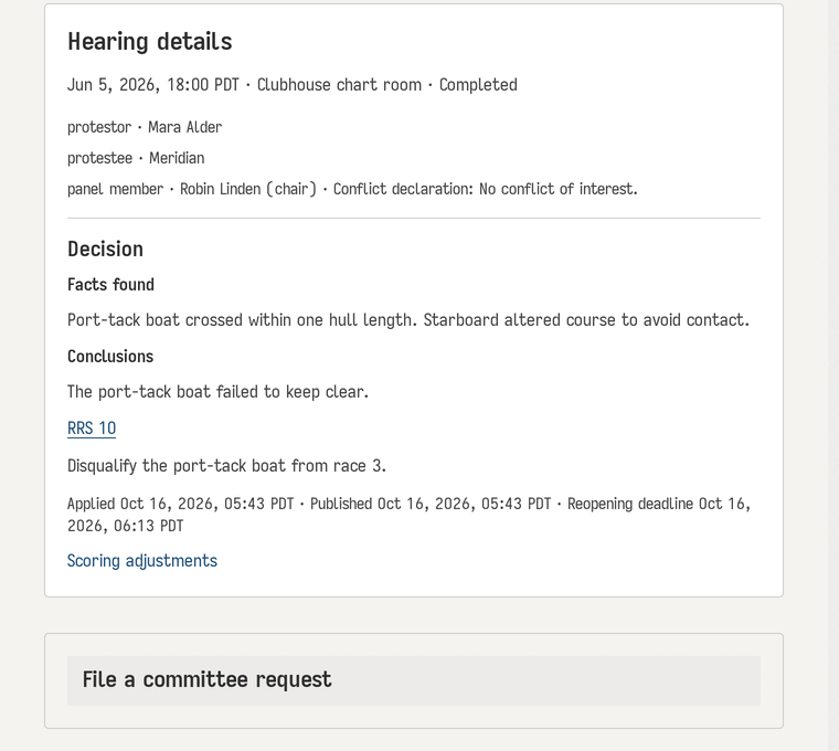 A completed hearing: scheduled for June 5 at 18:00 in the clubhouse chart room, with Kestrel as protestor, Meridian as protestee and the protest chair's conflict declaration, then facts found, conclusions, rule 10, the decision to disqualify the port-tack boat from race 3, and its publication and reopening deadline.